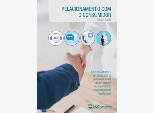 Capa da cartilha da ANS Relacionamento com o Consumidor, sobre as regras dos planos de saúde